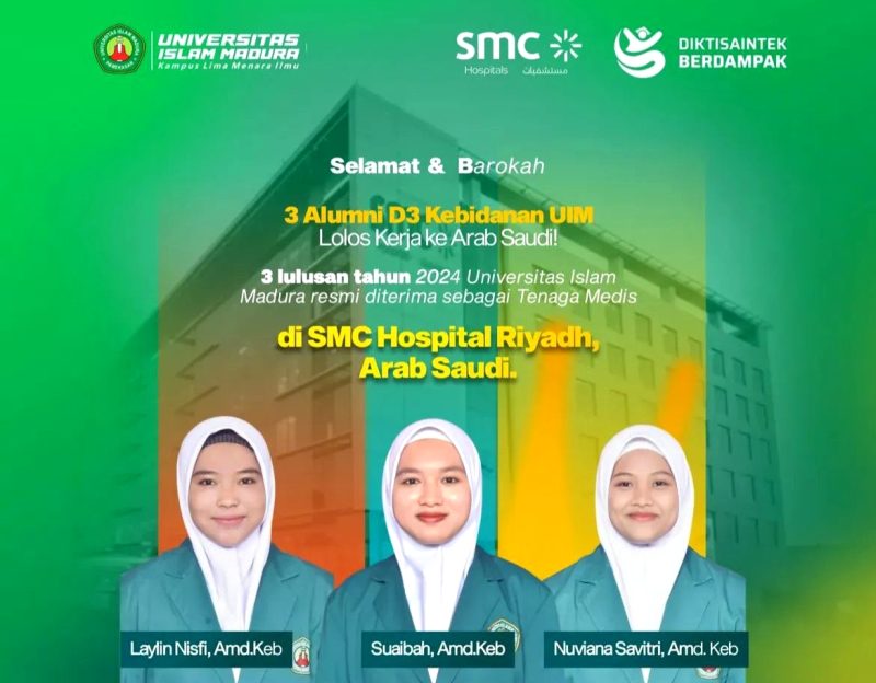 Tiga Alumni Kebidanan UIM yang diterima Kerja di SMC Hospital Riyadh, Arab Saudi.