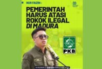 Flyer berisi pernyataan Anggota Komisi C DPRD Jatim, Nur Faizin terkait rokok ilegal di Madura. (SUMBER FOTO: TikTok DPW PKB Jatim)